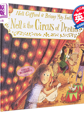 现货 Briony May Smith 尼尔和梦幻马戏团 Nell And The Circus Of Dreams 英文原版 进口图书 儿童绘本 故事图画书【中商原版】