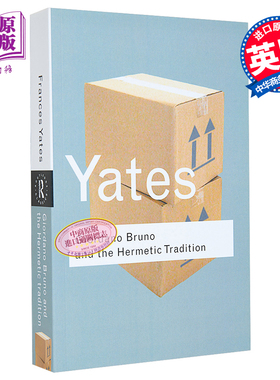 现货 【中商原版】[英文原版]Giordano Bruno and the Hermetic Tradition/Yates