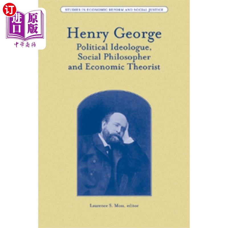 海外直订Henry George 亨利·乔治-政治思想家,社会哲学家和经济理论家