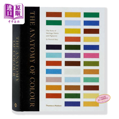 The Anatomy of Colour 颜色解剖学：历史悠久的油漆和颜料的故事 进口艺术 素材与图案设计书籍【中商原版】