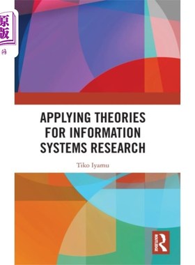 海外直订Applying Theories for Information Systems Resear... 信息系统研究应用理论