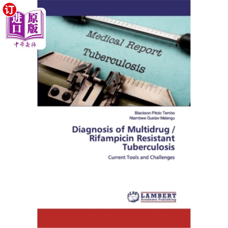 海外直订医药图书Diagnosis of Multidrug / Rifampicin Resistant Tuberculosis