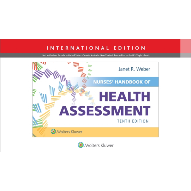 现货 护士健康评估手册 国际版 第10版 Nurses Handbook of Health Assessment 英文原版 Janet R Weber【中商原版】