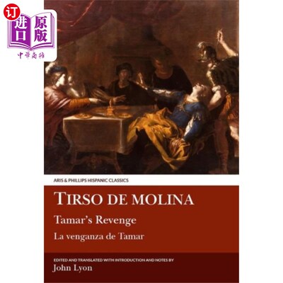 海外直订西班牙语 Tirso de Molina: Tamar's Revenge 莫利纳的镜头:塔玛的复仇