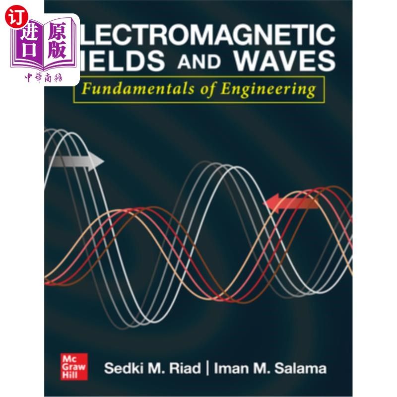 海外直订Electromagnetic Fields and Waves: Fundamentals of Engineering 电磁场与波:工程基础