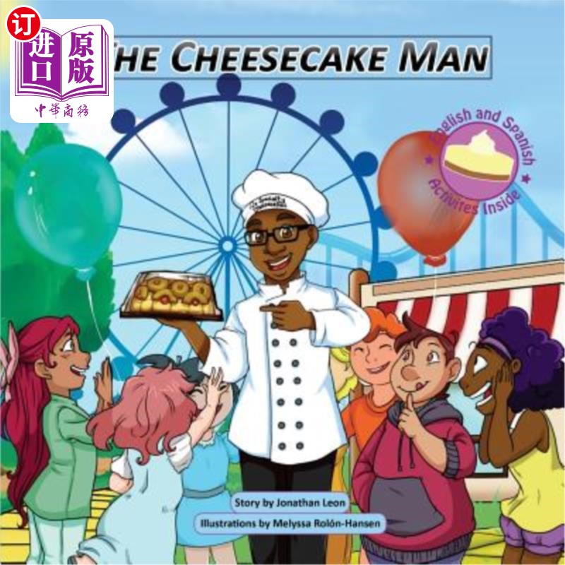 海外直订The Cheesecake Man: El Cheesecake Man_8.5 Version_Bilingual_English/Spanish 芝士蛋糕人:El芝士蛋糕人8.5版本