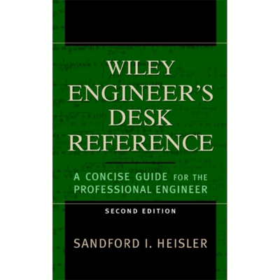 Wiley 适合专业工程师的工程师方面知识 第2版 EngineerS Desk Reference 英文原版 Sandford Heisler【中商原版】