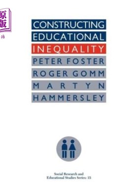 海外直订Constructing Educational Inequality: A Methodological Assessment 构建教育不平等：一种方法论评估