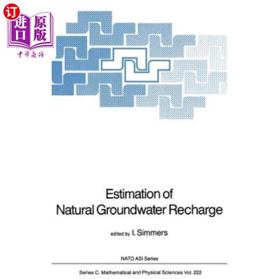 海外直订Estimation of Natural Groundwater Recharge 天然地下水补给估算