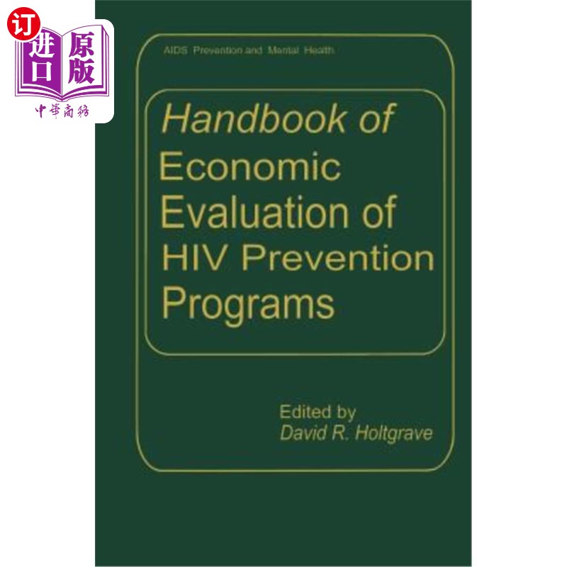 海外直订医药图书Handbook of Economic Evaluation of HIV Prevention Programs HIV预防计划经济评估手册