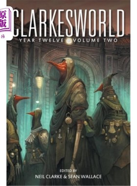 海外直订Clarkesworld Year Twelve: Volume Two 克拉克世界十二年:第2卷