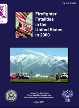 海外直订Firefighter Fatalities in the United States in 2000 2000年美国消防员死亡人数