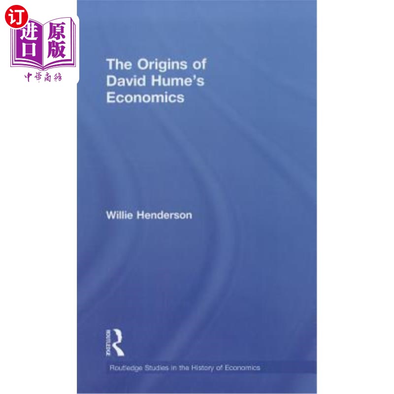 海外直订The Origins of David Hume's Economics 大卫·休谟经济学的起源