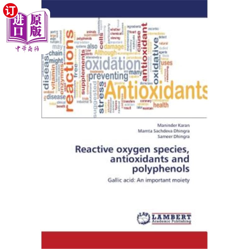 海外直订医药图书Reactive Oxygen Species, Antioxidants and Polyphenols 活性氧、抗氧化剂和多酚