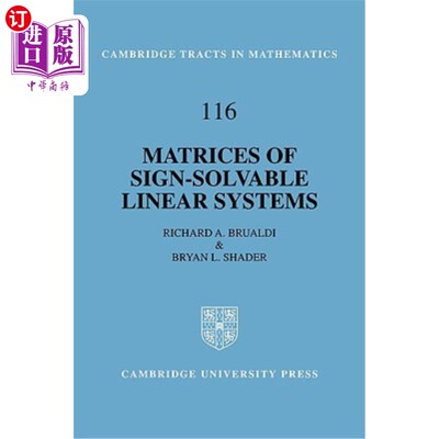海外直订Matrices of Sign-Solvable Linear Systems 符号可解线性系统的矩阵
