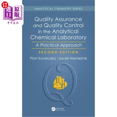 海外直订Quality Assurance and Quality Control in the Analytical Chemical Laboratory: A P 分析化学实验室的质量保证和