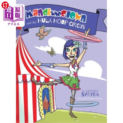 海外直订Mandi the Clown and the Hula Hoop Circus 小丑曼迪和呼啦圈马戏团