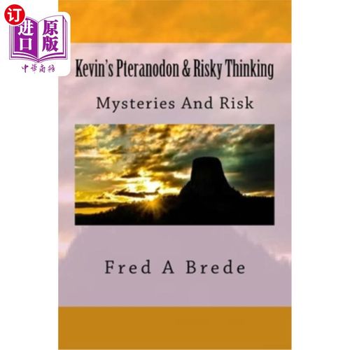 海外直订Kevin's Pteranodon & Risky Thinking 凯文的翼龙和冒险思维
