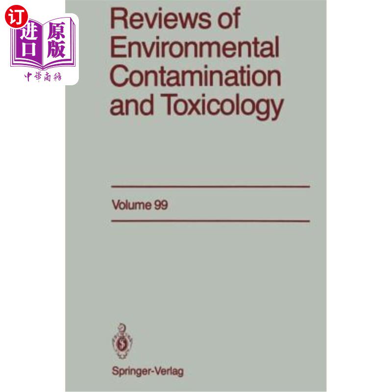 海外直订Reviews of Environmental Contamination and Toxicology: Continuation of Residue R 环境污染与毒理学研究进展