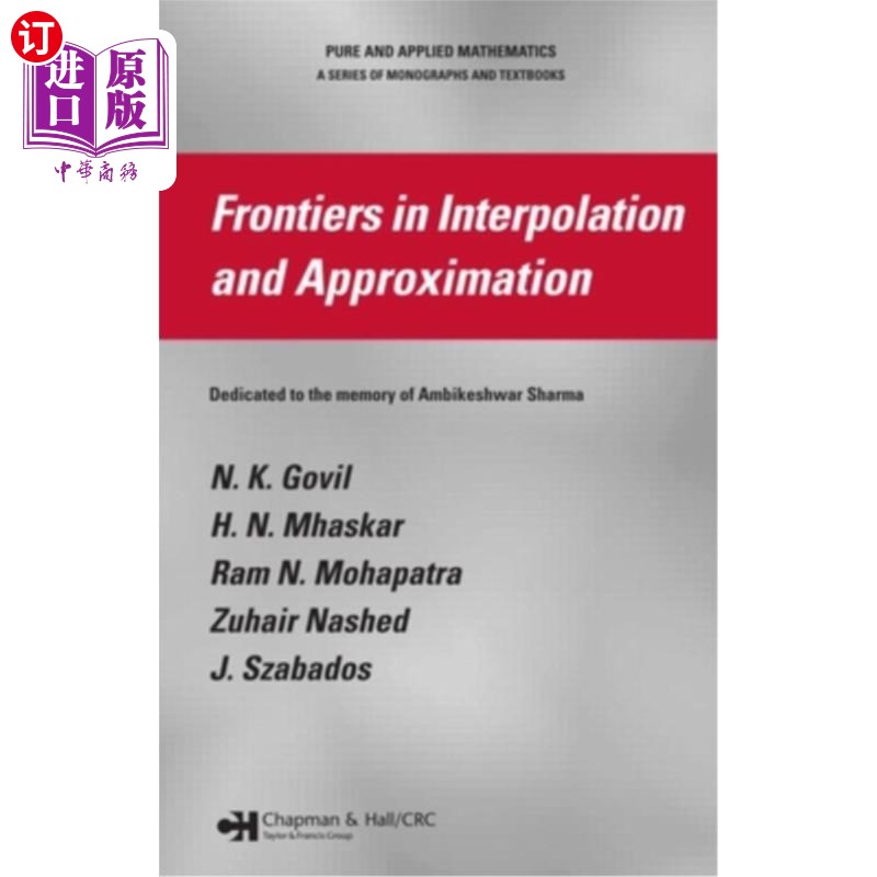 海外直订Frontiers in Interpolation and Approximation 插值和逼近的前沿