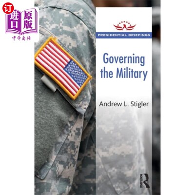 海外直订Governing the Military 管理军队
