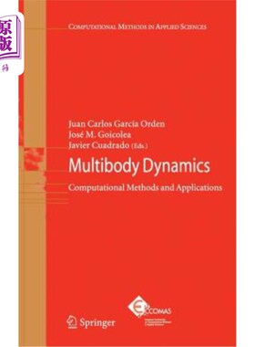 海外直订Multibody Dynamics: Computational Methods and Applications 多体动力学：计算方法和应用