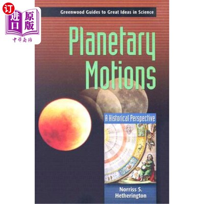 海外直订Planetary Motions: A Historical Perspective 行星运动:历史的视角
