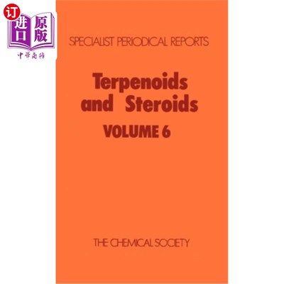 海外直订Terpenoids and Steroids: Volume 6 萜类化合物和类固醇：第6卷
