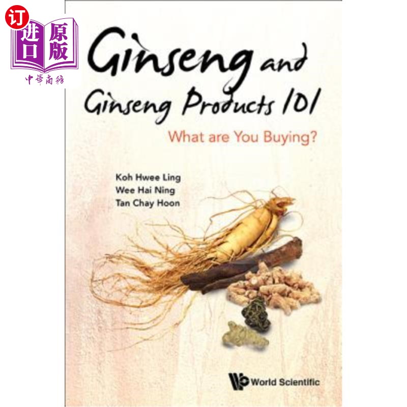 海外直订医药图书Ginseng and Ginseng Products 101: What Are You Buying? 人参和人参制品101:你在买什么?