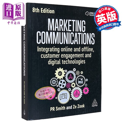 营销传播 第8版 整合线上和线下客户参与和数字技术 Marketing Communications 英文原版 PR Smith Ze Zook【中商原版】
