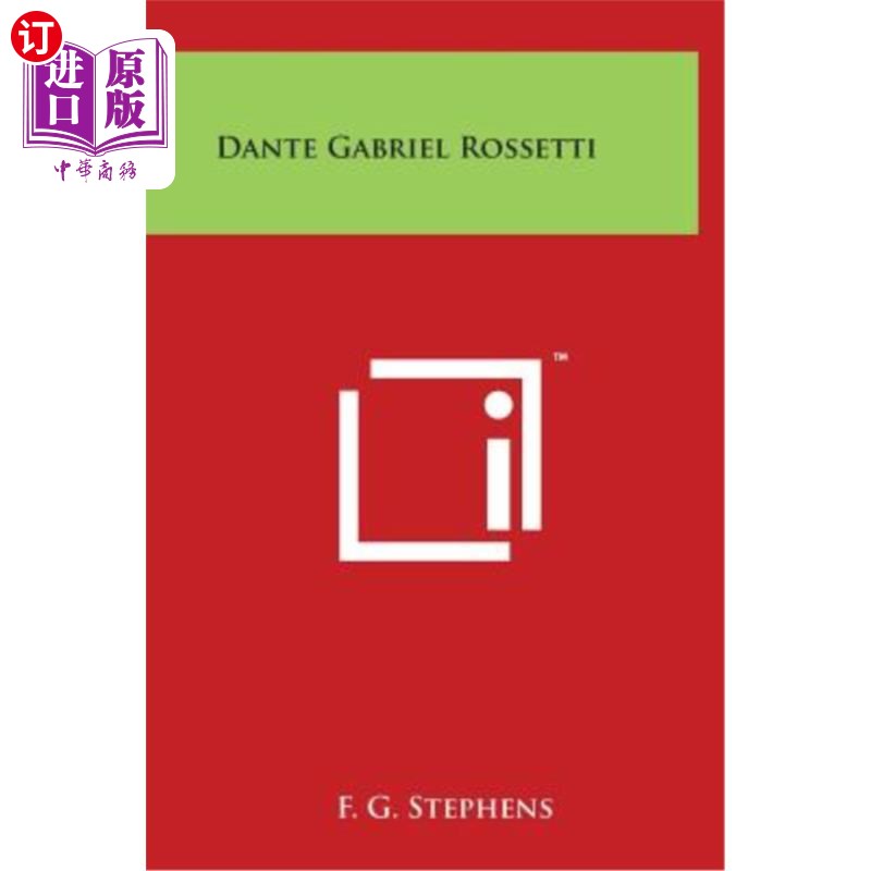 海外直订Dante Gabriel Rossetti 但丁·加布里埃尔·罗塞蒂