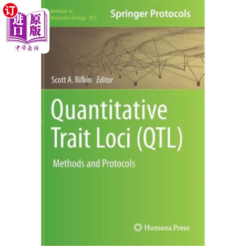 海外直订医药图书Quantitative Trait Loci (Qtl): Methods and Protocols 数量性状位点（qtl）：方法和协议