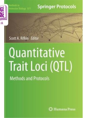 海外直订医药图书Quantitative Trait Loci (Qtl): Methods and Protocols 数量性状位点（qtl）：方法和协议