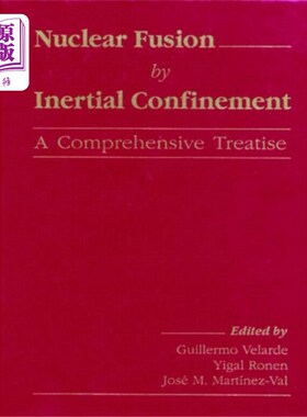 海外直订Nuclear Fusion by Inertial Confinement 惯性约束核聚变