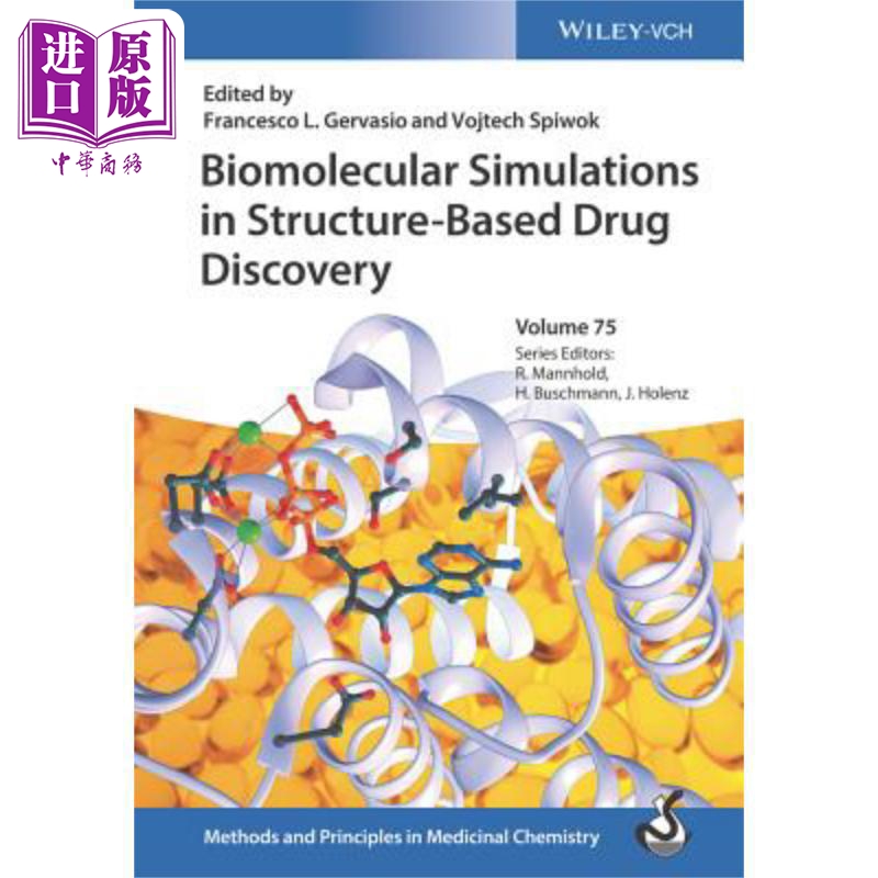 现货基于结构药物发现的生物分子模拟 Biomolecular Simulations In Structure英文原版 Vojtech Spiwok中商�