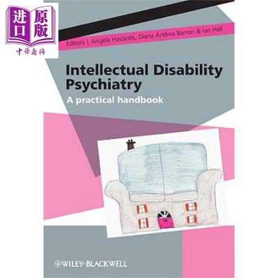 智障心理疗法 实用手册 Intellectual Disability Psychiatry A Practical Handbook 英文原版 Angela Hassiotis 【中商原版?