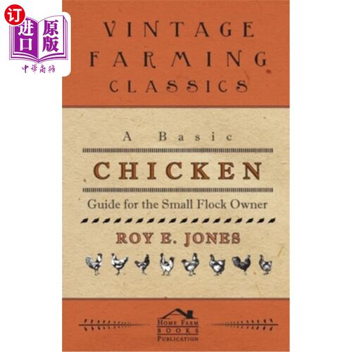 海外直订A Basic Chicken Guide For The Small Flock Owner 给小鸡群主人的基本养鸡指南