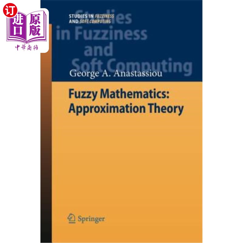 海外直订Fuzzy Mathematics: Approximation Theory 模糊数学:近似理论