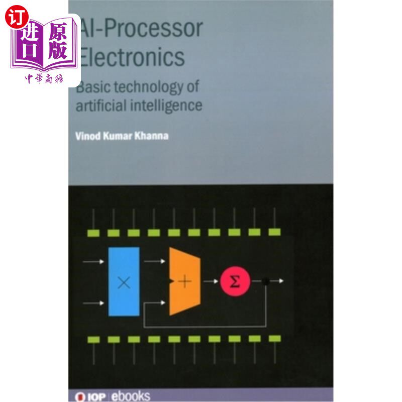 海外直订AI-Processor Electronics: Basic Technology of Artificial Intelligence 人工智能处理器电子学:人工智能基础技