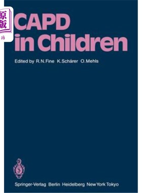 海外直订医药图书Capd in Children: First International Symposium on Capd in Children Held May 14- 儿童Capd：1984