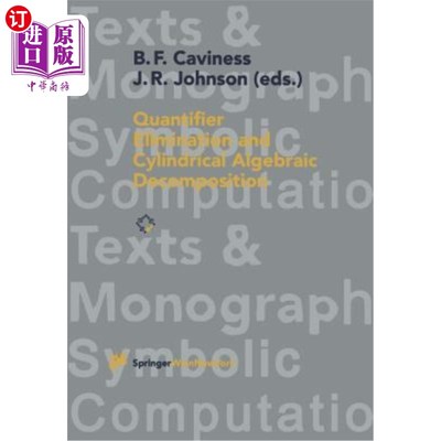 海外直订Quantifier Elimination and Cylindrical Algebraic Decomposition 量词消去与柱面代数分解