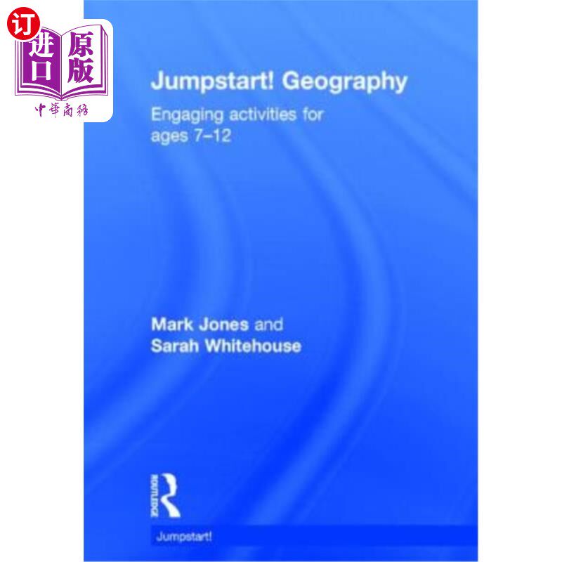 海外直订Jumpstart! Geography: Engaging Activities for Ages 7-12 启动!地理:适合7-12岁儿童的活动