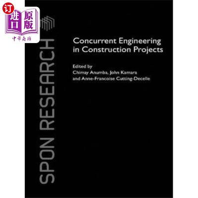 海外直订Concurrent Engineering in Construction Projects 建设项目并行工程