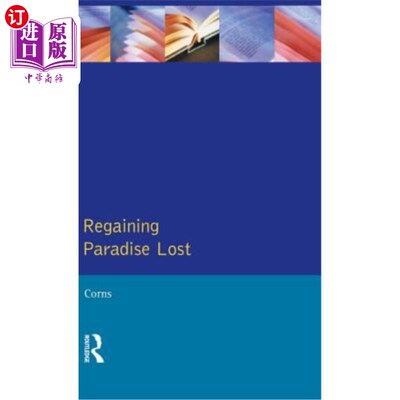 海外直订Regaining Paradise Lost 夺回失去的天堂