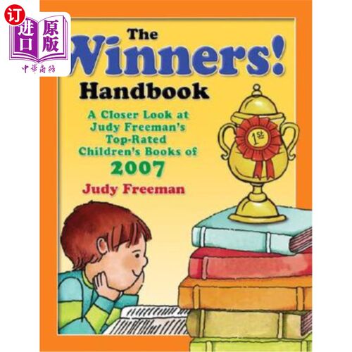 海外直订The Winners! Handbook: A Closer Look at Judy Freeman's Top-Rated Children's Book 赢家!手册:仔细看朱迪·弗里