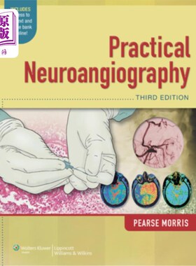 海外直订医药图书Practical Neuroangiography with Access Code 实用神经血管造影与访问代码