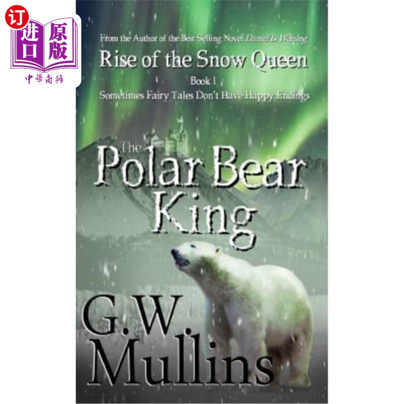 queen book one: the polar bear king 冰雪女王的崛起 一册:北极熊王
