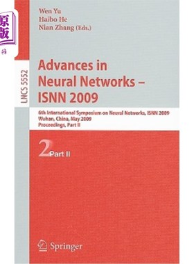 海外直订Advances in Neural Networks - ISNN 2009: 6th International Symposium on Neural N 神经研究进展:第六届神