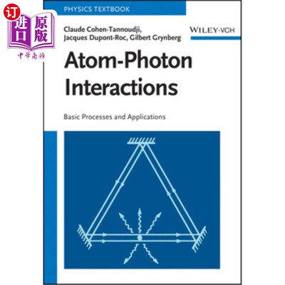 海外直订Atom-Photon Interactions 原子-光子相互作用：基本过程和应用