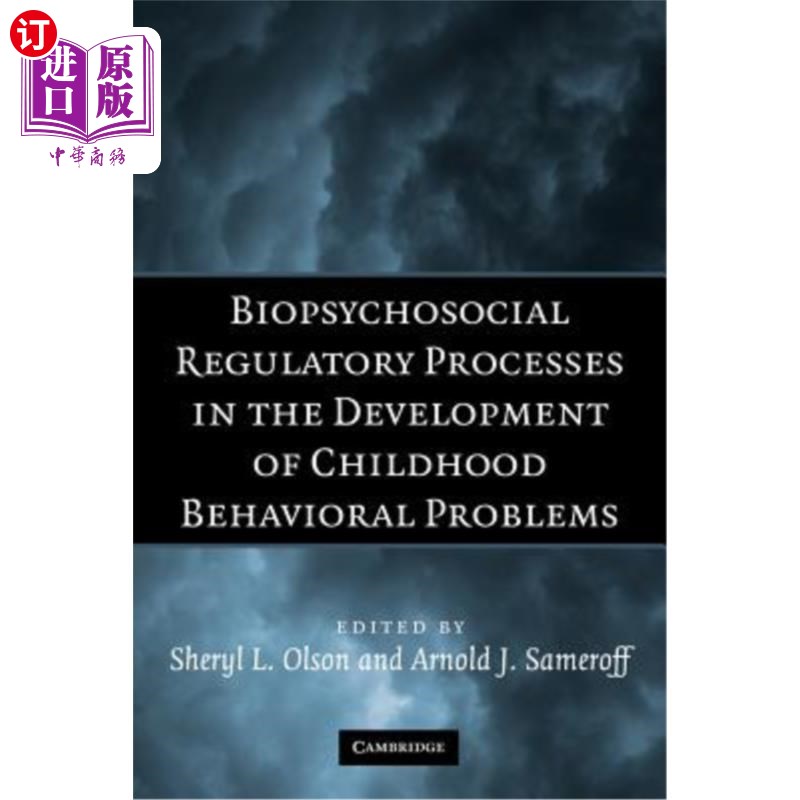 海外直订医药图书Biopsychosocial Regulatory Processes in the Development of Childhood Behavioral  儿童行为问题发展中